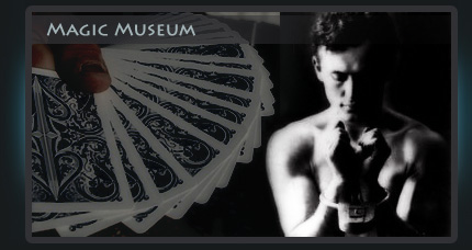 MAGIC MUSEUM